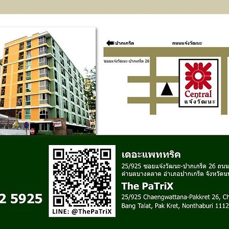 Aparthotel The Patrix Chaengwattana Nonthaburi Exterior foto